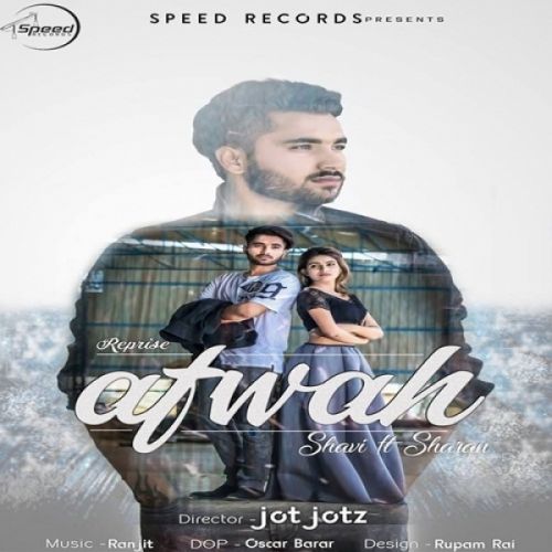 Afwah (Reprise) Shavi, Sharan mp3 song download, Afwah (Reprise) Shavi, Sharan full album