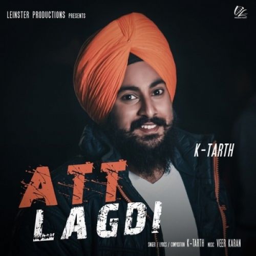 Att Lagdi K Tarth mp3 song download, Att Lagdi K Tarth full album