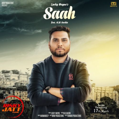 Saah Lucky Wayne mp3 song download, Saah Lucky Wayne full album