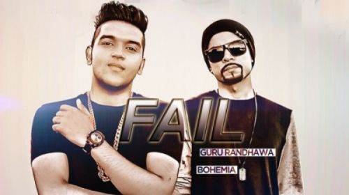 Fail Guru Randhawa mp3 song download, Fail Guru Randhawa full album