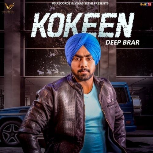 Kokeen Deep Brar mp3 song download, Kokeen Deep Brar full album