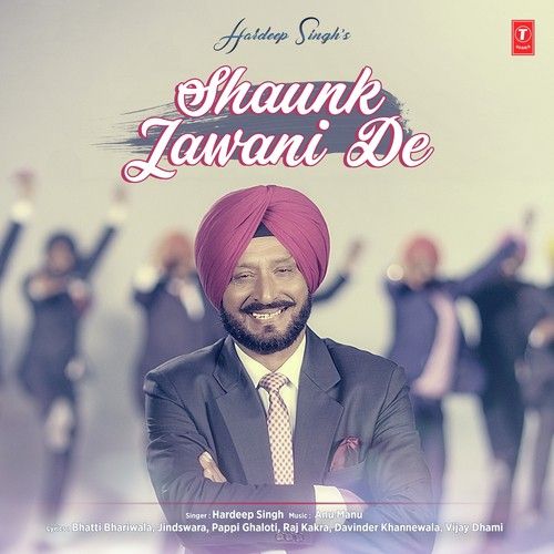 Panj Dana Hardeep Singh mp3 song download, Shaunk Jawani De Hardeep Singh full album