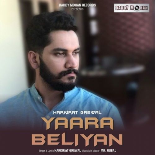 Yaara Beliyan Harkirat Grewal mp3 song download, Yaara Beliyan Harkirat Grewal full album