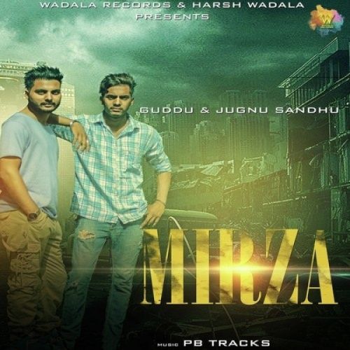 Mirza Guddu, Jugnu Sandhu mp3 song download, Mirza Guddu, Jugnu Sandhu full album