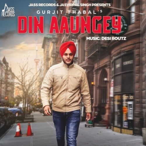 Download Din Aaungey Gurjit Thabal mp3 song, Din Aaungey Gurjit Thabal full album download