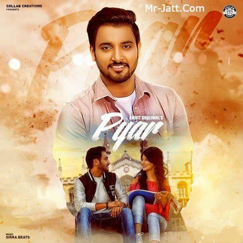 Pyar Amrit Dhaliwal mp3 song download, Pyar Amrit Dhaliwal full album