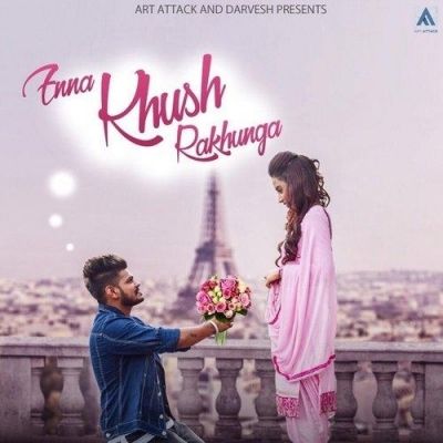 Enna Khush Rakhunga Sucha Yaar mp3 song download, Enna Khush Rakhunga Sucha Yaar full album