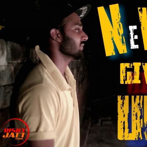 Download Never Give Up Manjeet Rohilla mp3 song, Never Give Up Manjeet Rohilla full album download