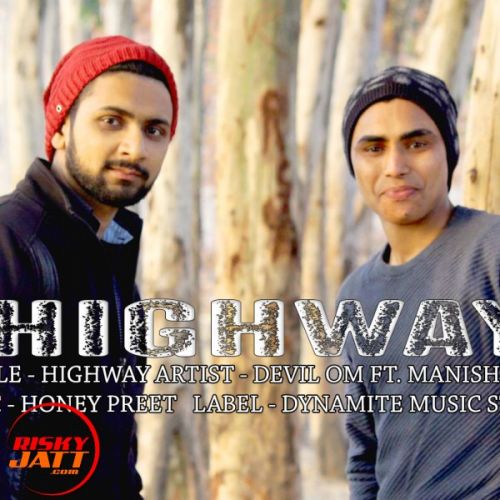 Download Highway Devil Om, Manish MK mp3 song, Highway Devil Om, Manish MK full album download