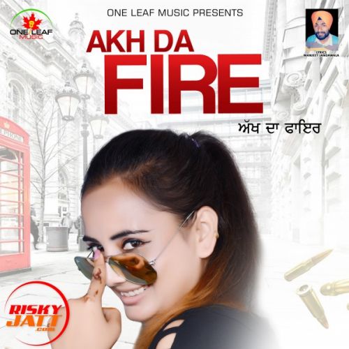 Aakh Da Fair Kirandeep Ft. King Beat mp3 song download, Aakh Da Fair Kirandeep Ft. King Beat full album