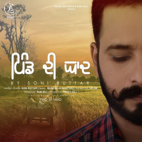 Pind Di Yaad Soni Buttar mp3 song download, Pind Di Yaad Soni Buttar full album