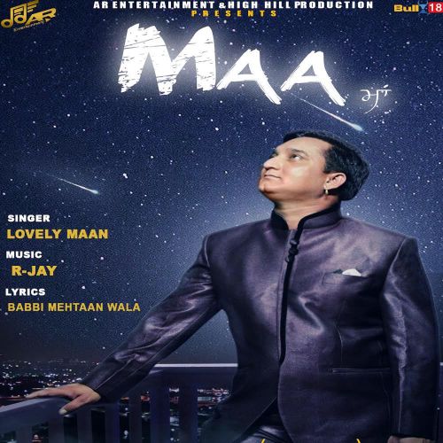 Maa Lovely Maan mp3 song download, Maa Lovely Maan full album