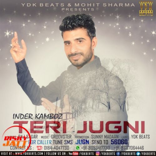 Teri Jugni Inder Kamboz mp3 song download, Teri Jugni Inder Kamboz full album