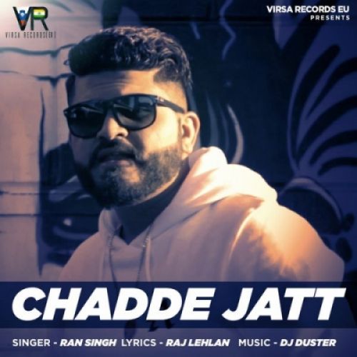 Chadde Jatt Ran Singh mp3 song download, Chadde Jatt Ran Singh full album