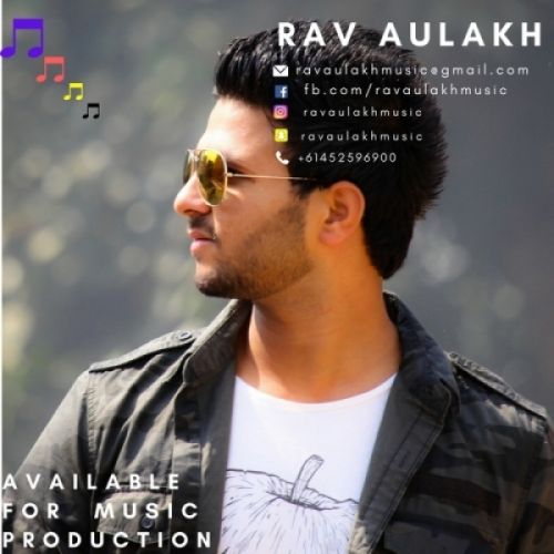 Mirchaa Rav Aulakh mp3 song download, Mirchaa Rav Aulakh full album