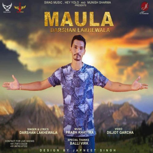 Maula Darshan Lakhewala mp3 song download, Maula Darshan Lakhewala full album