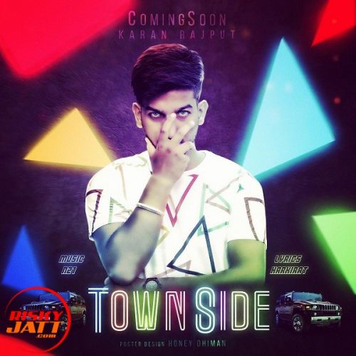 Townside Karan Rajput mp3 song download, Townside Karan Rajput full album