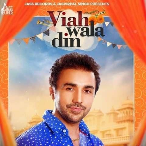 Viah Wala Din Gurvinder Brar mp3 song download, Viah Wala Din Gurvinder Brar full album