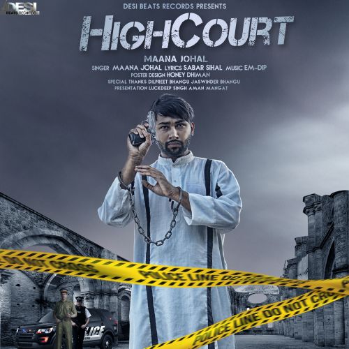 Highcourt Maana Johal mp3 song download, Highcourt Maana Johal full album