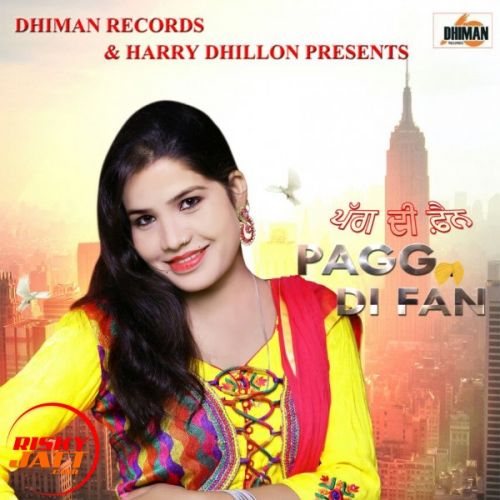 Pagg Di Fan Sarbjeet Mattu mp3 song download, Pagg Di Fan Sarbjeet Mattu full album