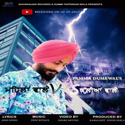 Mehlan Wale Vs Kullian Wale Pamma Dumewal mp3 song download, Mehlan Wale Vs Kullian Wale Pamma Dumewal full album