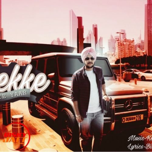 Thekke Te Yaar Sanam mp3 song download, Thekke Te Yaar Sanam full album