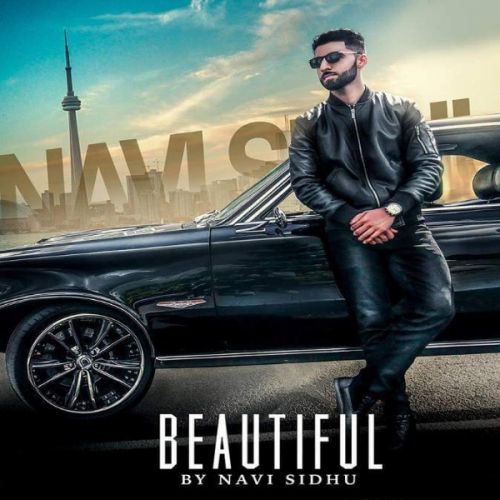 Beautiful Navi Sidhu mp3 song download, Beautiful Navi Sidhu full album