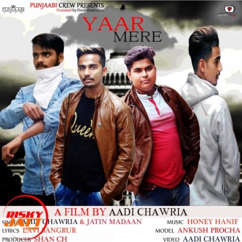 Yaar Mere Amit Chawria, Jatin Madan mp3 song download, Yaar Mere Amit Chawria, Jatin Madan full album