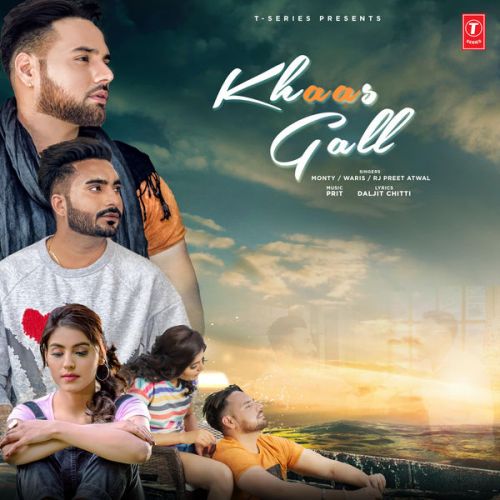 Khaas Gall Monty, Waris mp3 song download, Khaas Gall Monty, Waris full album