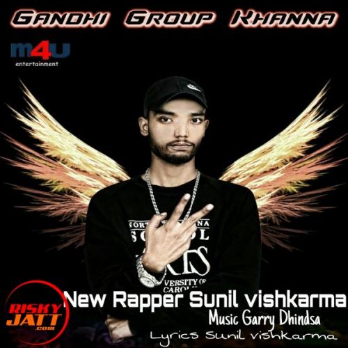 Download Gandhi Group Khanna Sunil Vishkarma mp3 song, Gandhi Group Khanna Sunil Vishkarma full album download