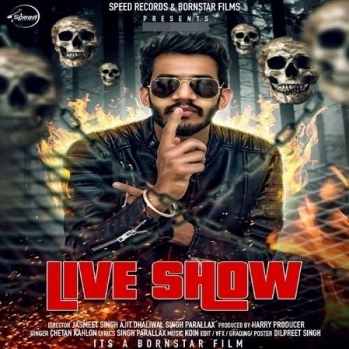 Live Show Chetan Kahlon mp3 song download, Live Show Chetan Kahlon full album