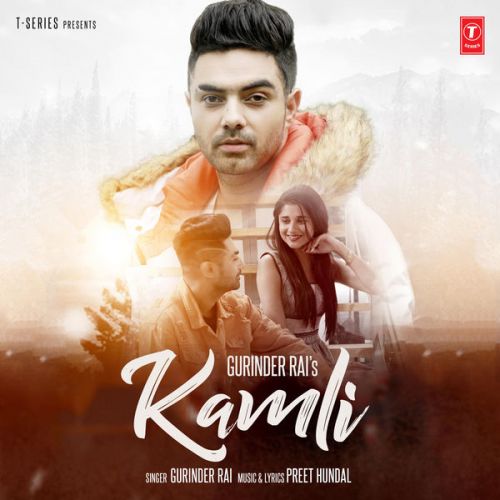 Download Kamli Gurinder Rai mp3 song, Kamli Gurinder Rai full album download