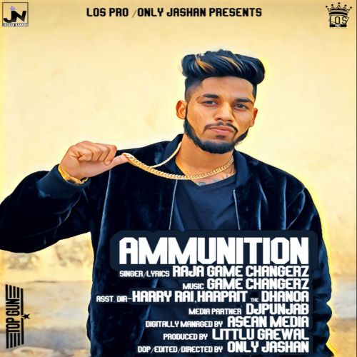 Ammunition Raja Game Changerz mp3 song download, Ammunition Raja Game Changerz full album