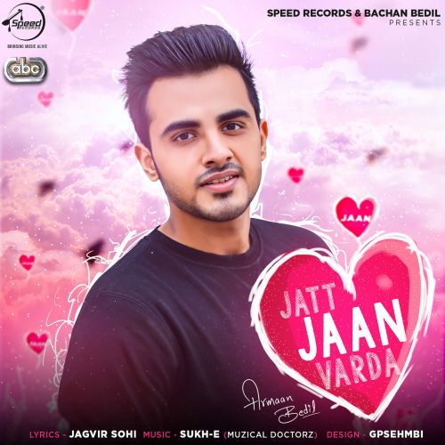 Jatt Jaan Varda Armaan Bedil mp3 song download, Jatt Jaan Vaarda Armaan Bedil full album