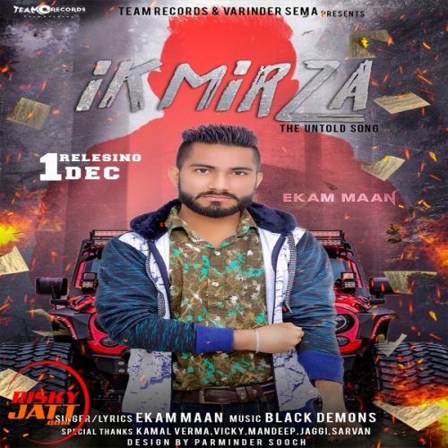 Ik Mirza Ekam Maan mp3 song download, Ik Mirza Ekam Maan full album