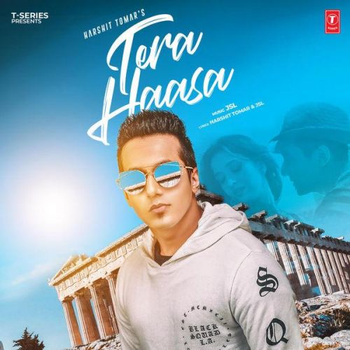 Download Tera Haasa Harshit Tomar, JSL mp3 song, Tera Haasa Harshit Tomar, JSL full album download