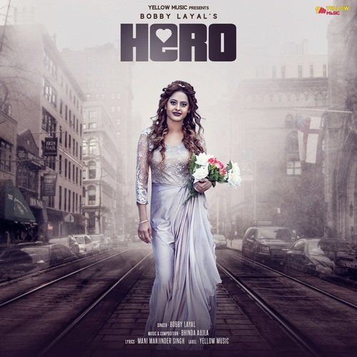 Hero Bobby Layal mp3 song download, Hero Bobby Layal full album