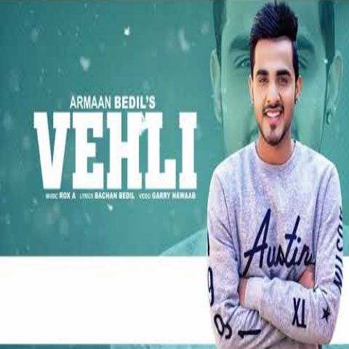 Vehli Armaan Bedil mp3 song download, Vehli Armaan Bedil full album