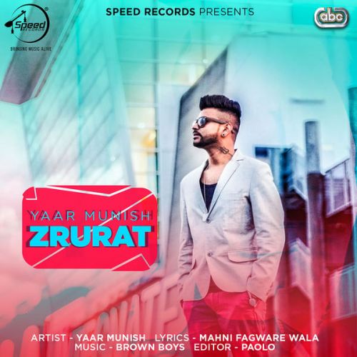 Zrurat Yaar Munish mp3 song download, Zrurat Yaar Munish full album