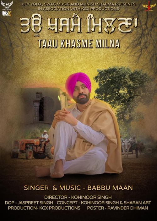 Download Taau Khasme Milna Babbu Maan mp3 song, Taau Khasme Milna Babbu Maan full album download