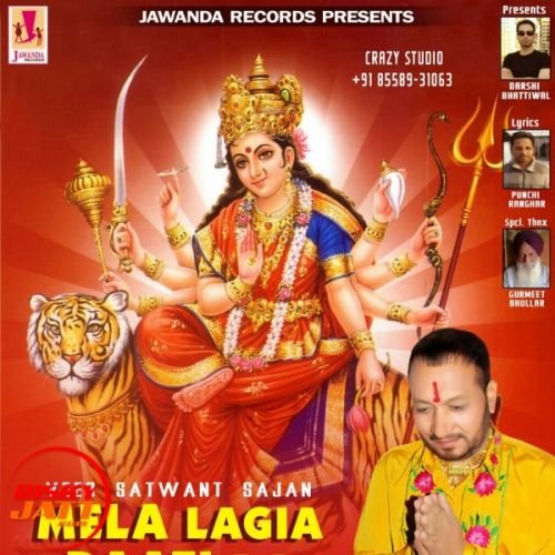 Mela Lagia Daati Da Veer Satwant Sajan mp3 song download, Mela Lagia Daati Da Veer Satwant Sajan full album