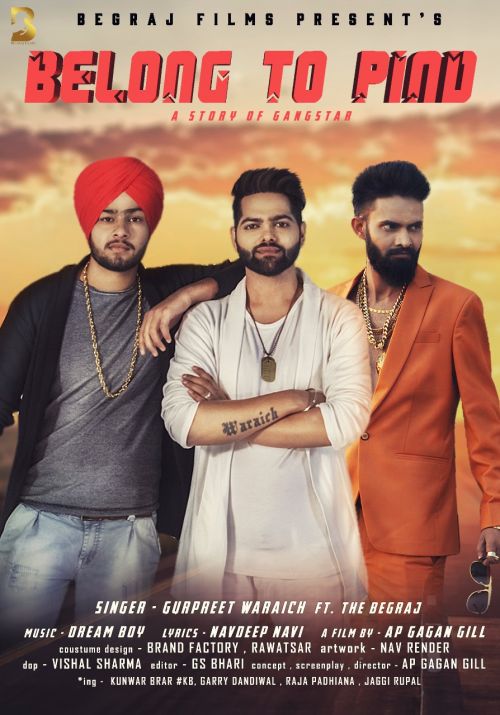 Belong To Pind Gurpreet Waraich, The Begraj mp3 song download, Belong To Pind Gurpreet Waraich, The Begraj full album