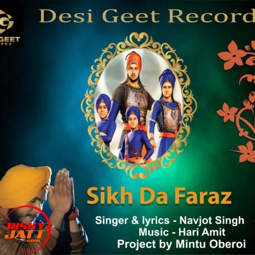 Sikh da faraz Navjot Singh mp3 song download, Sikh da faraz Navjot Singh full album