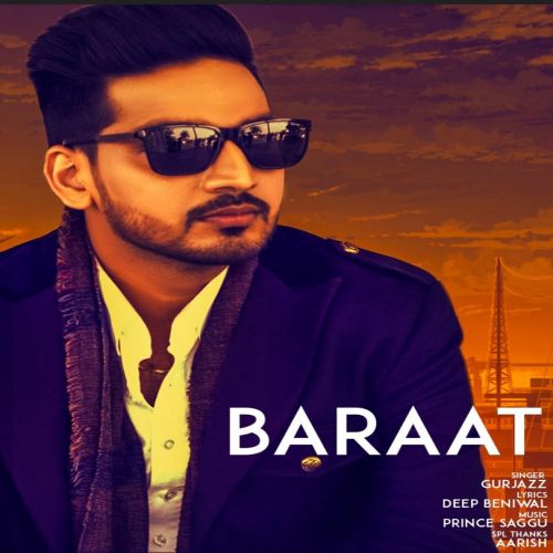 Baraat GurJazz mp3 song download, Baraat GurJazz full album