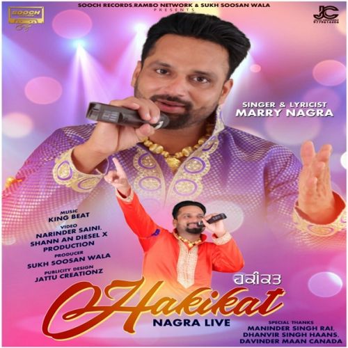 Mutiyaran Giddha Paundiyan Marry Nagra mp3 song download, Hakikat (Nagra Live) Marry Nagra full album