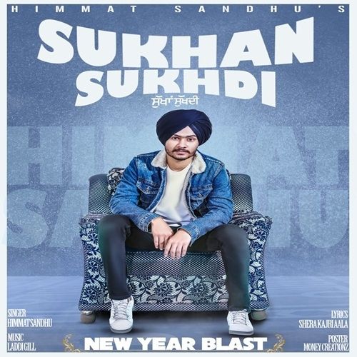 Sukhan Sukhdi Himmat Sandhu mp3 song download, Sukhan Sukhdi Himmat Sandhu full album