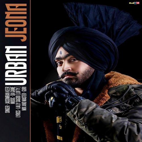 Urban Jeona Jassimran Singh Keer mp3 song download, Urban Jeona Jassimran Singh Keer full album