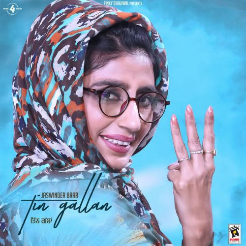 Rangli Charkhi Jaswinder Brar mp3 song download, Tin Gallan Jaswinder Brar full album