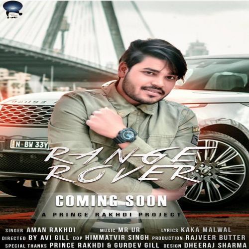 Range Rover Aman Rakhdi mp3 song download, Range Rover Aman Rakhdi full album