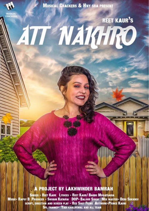 Att Nakhro Reet Kaur mp3 song download, Att Nakhro Reet Kaur full album